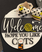 Welcome Hope you Like Cats Door Hanger