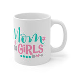 Ceramic Mug 11oz - Mom of Girls