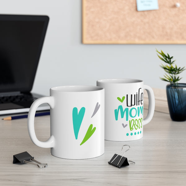 Ceramic Mug 11oz - Wife, Mom, Boss mug with hearts